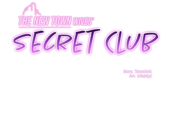 The New Town Wives’ Secret Club - Chapter 17 Page 2