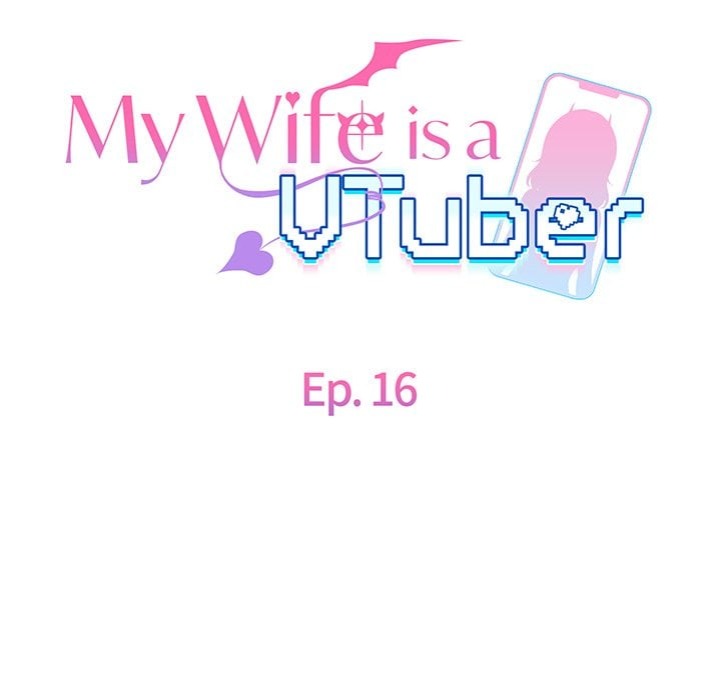 My Wife is a VTuber - Chapter 16 Page 19